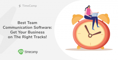 Best Team Communication Software – Get Your Business on The Right Tracks!